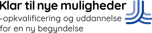 Logo med teksten: Klar til nye muligheder - opkvalificering og uddannelse for en ny begyndelse